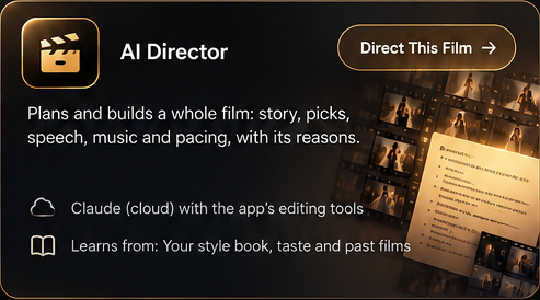 AI Director: plans and builds a whole film — story, picks, speech, music and pacing.